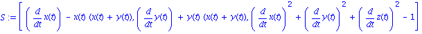 S := [diff(x(t), t)-x(t)*(x(t)+y(t)), diff(y(t), t)+y(t)*(x(t)+y(t)), diff(x(t), t)^2+diff(y(t), t)^2+diff(z(t), t)^2-1]